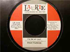 Dean Parrish - I'm On My Way / Watch Out!