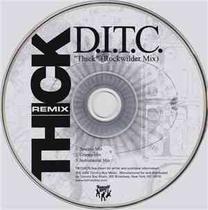 D.I.T.C. - Thick (Remix)