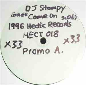 DJ Stompy - Thoughts Of You / Come On