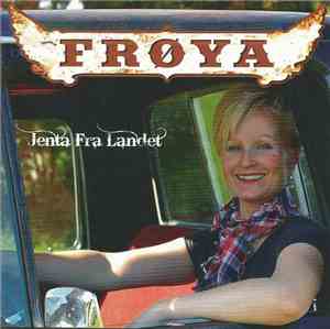 Frøya - Jenta Fra Landet