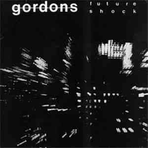Gordons - Future Shock