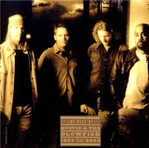 Hootie & The Blowfish - The Best Of Hootie & The Blowfish (1993 Thru 2003)