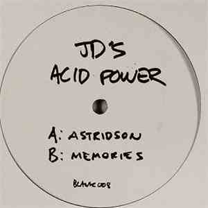 JD - JD's Acid Power