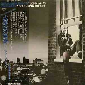 John Miles - Stranger In The City = 大都会の孤独/ジョン・マイルズ・セカンド