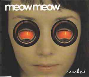Meow Meow - Cracked