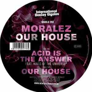 Moralez - Our House