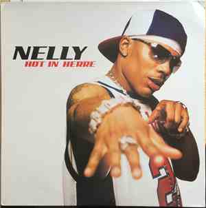 Nelly - Hot In Herre
