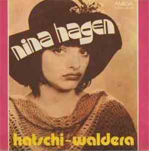 Nina Hagen - Hatschi-Waldera