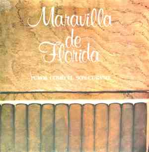 Orquesta Maravillas De Florida - Puros Como El Son Cubano