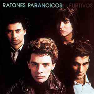 Ratones Paranoicos - Furtivos