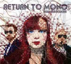 Return To Mono - Framebreaker