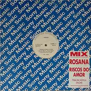 Rosana  - Riscos Do Amor