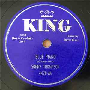 Sonny Thompson - Blue Piano / Sunshine Blues
