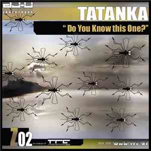 Tatanka - Do You Know This One (Wings Of The Dawn)
