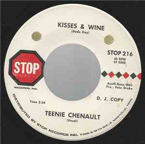 Teenie Chenault - Kisses & Wine