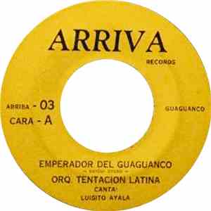 Tentacion Latina - Emperador Del Guaguanco / Vivir De Los Recuerdos
