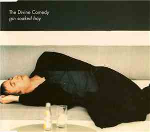 The Divine Comedy - Gin Soaked Boy