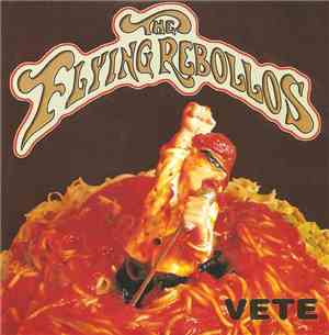 The Flying Rebollos - Vete