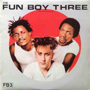 The Fun Boy Three - The Fun Boy Three = Tres Chicos Divertidos