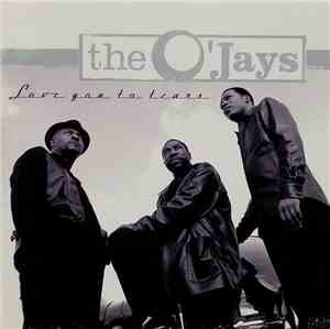 The O'Jays - Love You To Tears