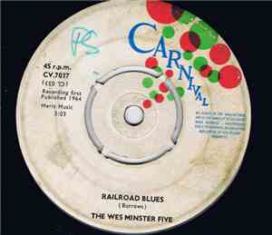 The Wes Minster Five - Railroad Blues / Shakin' The Blues