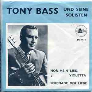 Tony Bass Und Seine Solisten - Hör Mein Lied, Violetta