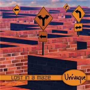 Univaque - Lost In A Maze