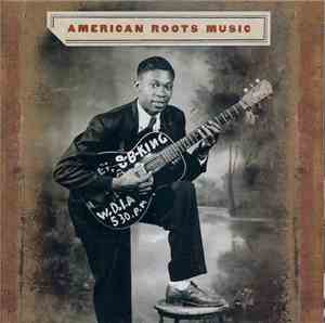 Various - American Roots Music: Highlights