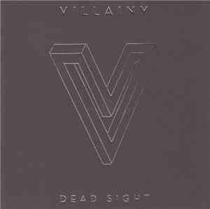 Villainy  - Dead Sight