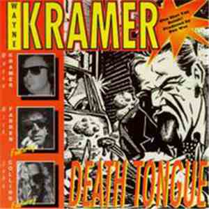 Wayne Kramer - Death Tongue