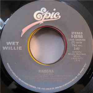 Wet Willie - Ramona / The Hard Way