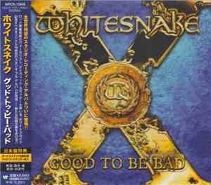 Whitesnake - Good To Be Bad