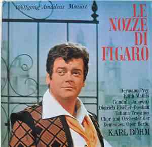 Wolfgang Amadeus Mozart - Hermann Prey, Edith Mathis, Gundula Janowitz, Die ...