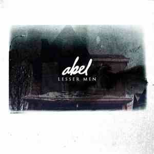 Abel  - Lesser Men