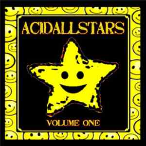 Acid All Stars - Volume One