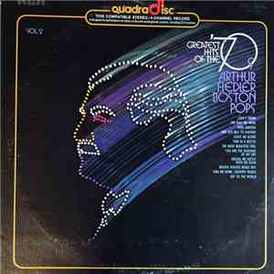 Arthur Fiedler, Boston Pops - Greatest Hits Of The '70s, Vol. 2