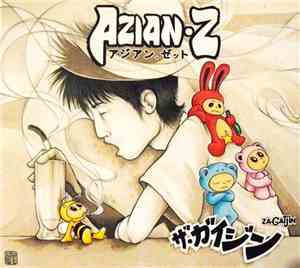Azian-Z - Za-Gaïjin