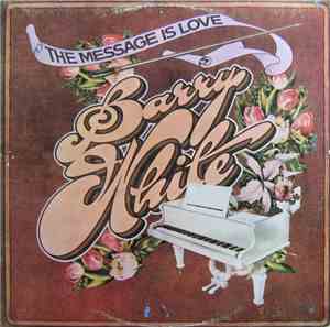 Barry White - The Message Is Love