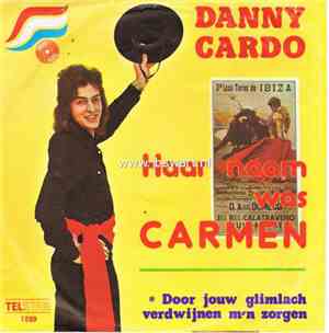 Danny Cardo - Haar Naam Was Carmen
