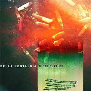 Della Nostalgia - Three Puzzles