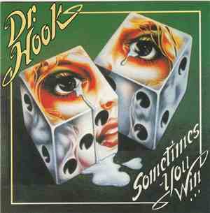 Dr. Hook - Sometimes You Win