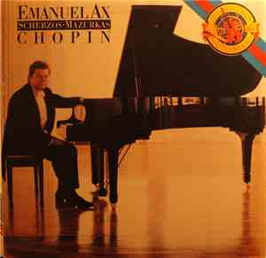 Emanuel Ax - Frederic Chopin Scherzos & Mazurkas