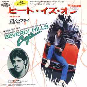 Glenn Frey - ヒート・イズ・オン = The Heat Is On