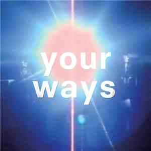 Goose  - Your Ways