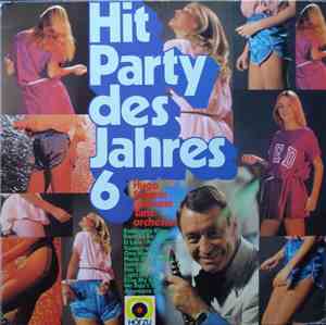 Hugo Strasser Und Sein Tanzorchester - Hit Party Des Jahres 6