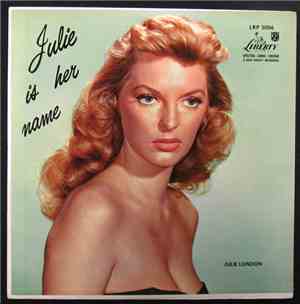 Julie London - Julie Is Her Name