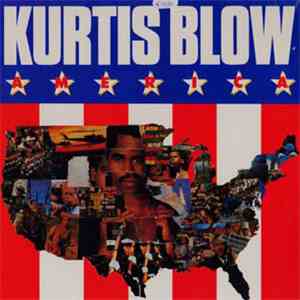 Kurtis Blow - America