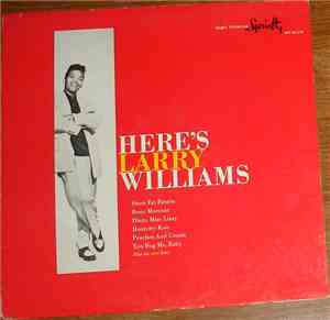 Larry Williams  - Here's Larry Williams