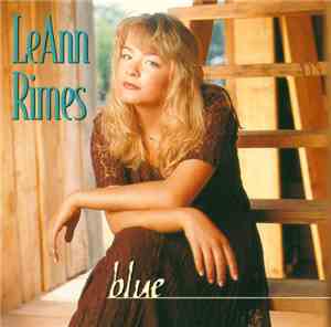 LeAnn Rimes - Blue