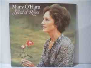 Mary O'Hara - The Scent Of The Roses